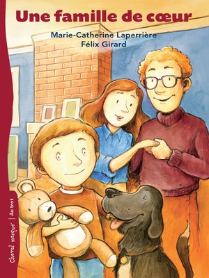 cover image of Une famille de coeur